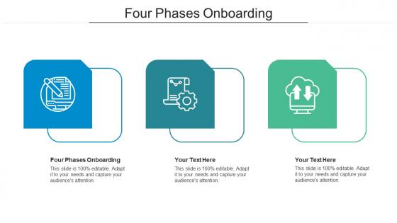 Four phases onboarding ppt powerpoint presentation model designs cpb