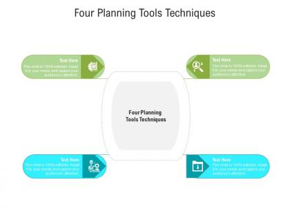 Four planning tools techniques ppt powerpoint presentation file display cpb