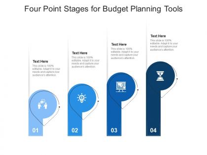 Four point stages for budget planning tools infographic template