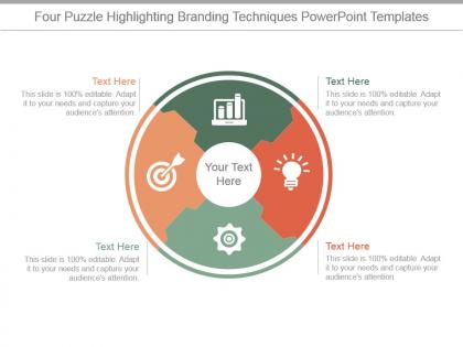 Four puzzle highlighting branding techniques powerpoint templates