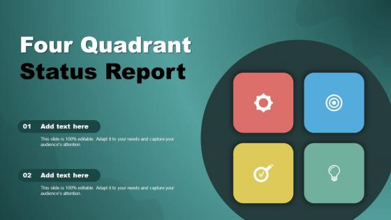 Four Quadrant Status Report Ppt Powerpoint Presentation Infographics Icons