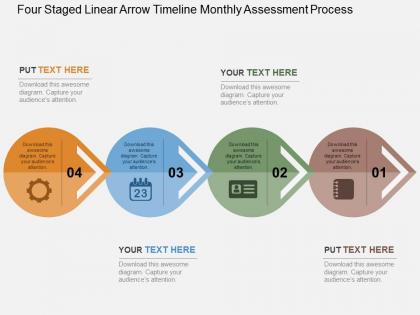 Four staged linear arrow timeline monthly assessment process flat powerpoint design