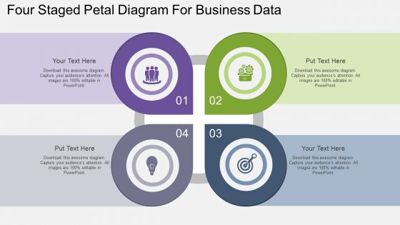 Four staged petal diagram for business data flat powerpoint design