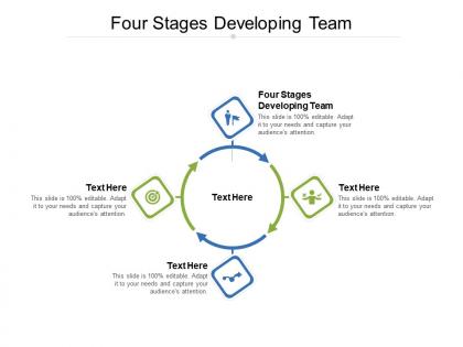 Four stages developing team ppt powerpoint presentation professional visuals cpb