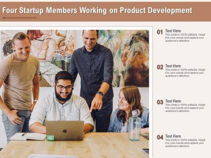 Four startup members working on product development