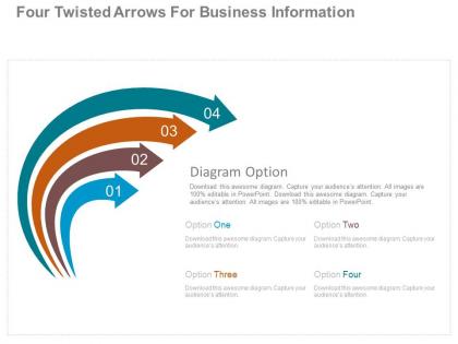 Four twisted arrows for business information powerpoint slides