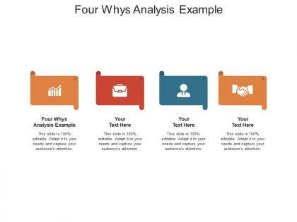 Four whys analysis example ppt powerpoint presentation infographics slideshow cpb