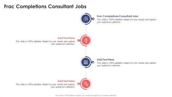 Frac Completions Consultant Jobs In Powerpoint And Google Slides Cpp