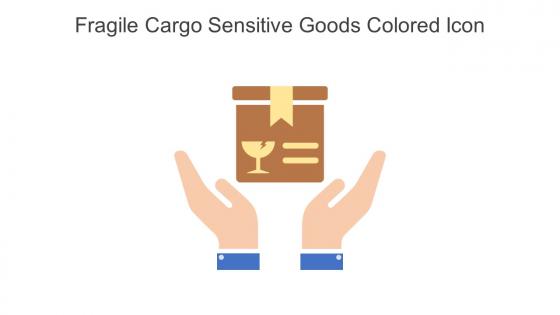 Fragile Cargo Sensitive Goods Colored Icon In Powerpoint Pptx Png And Editable Eps Format