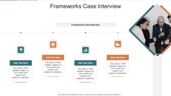 Frameworks Case Interview In Powerpoint And Google Slides Cpb