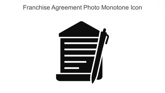 Franchise Agreement Photo Monotone Icon In Powerpoint Pptx Png And Editable Eps Format