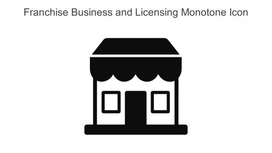 Franchise Business And Licensing Monotone Icon In Powerpoint Pptx Png And Editable Eps Format