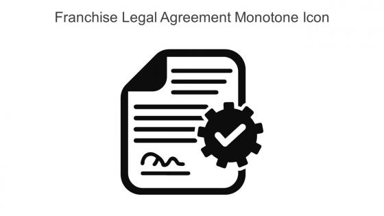 Franchise Legal Agreement Monotone Icon In Powerpoint Pptx Png And Editable Eps Format