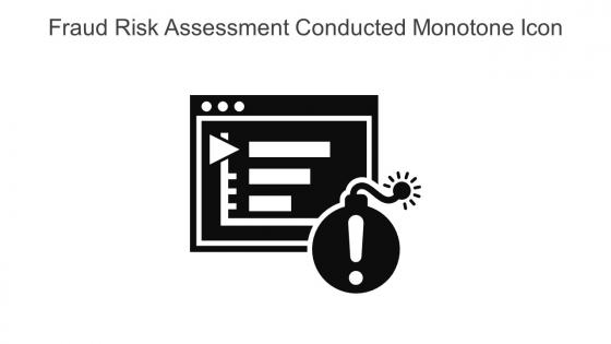 Fraud Risk Assessment Conducted Monotone Icon In Powerpoint Pptx Png And Editable Eps Format