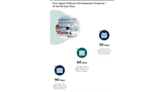 Free Agent Software Development Proposal 30 60 90 Days Plan One Pager Sample Example Document