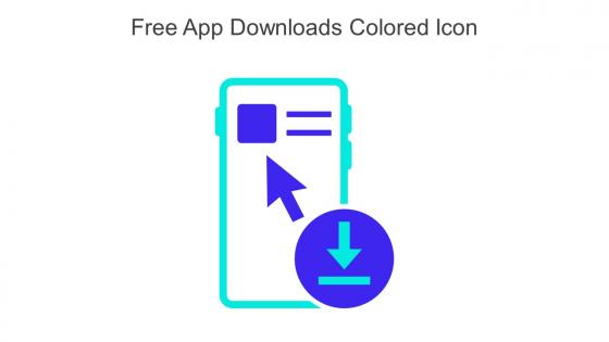 Free App Downloads Colored Icon In Powerpoint Pptx Png And Editable Eps Format