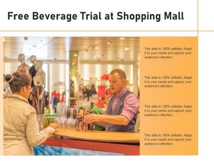 Free beverage trial at shopping mall