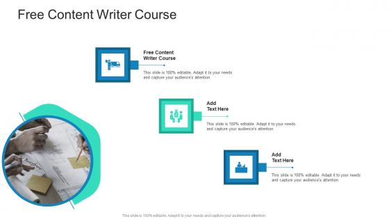 Free Content Writer Course In Powerpoint And Google Slides Cpb