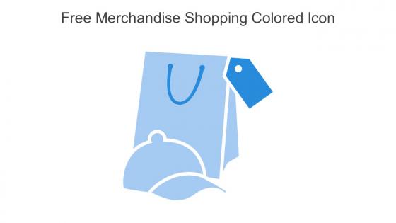 Free Merchandise Shopping Colored Icon In Powerpoint Pptx Png And Editable Eps Format