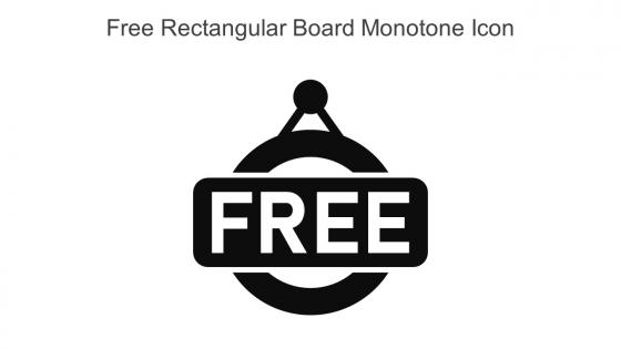 Free Rectangular Board Monotone Icon In Powerpoint Pptx Png And Editable Eps Format