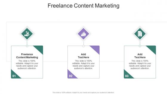 Freelance Content Marketing In Powerpoint And Google Slides Cpb