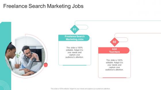 Freelance Search Marketing Jobs In Powerpoint And Google Slides Cpb