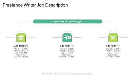Freelance Writer Job Description In Powerpoint And Google Slides Cpb
