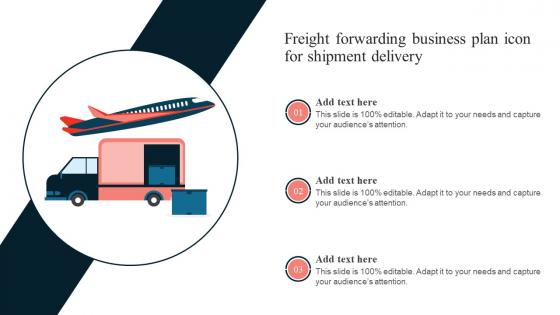 Freight Forwarding Business Plan Icon For Shipment Delivery