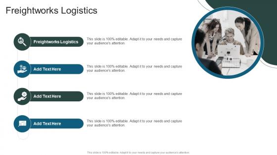 Freightworks Logistics In Powerpoint And Google Slides Cpb