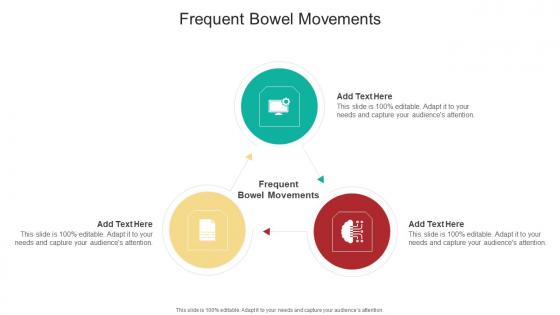 Frequent Bowel Movements In Powerpoint And Google Slides Cpb