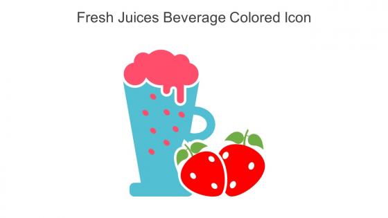 Fresh Juices Beverage Colored Icon In Powerpoint Pptx Png And Editable Eps Format