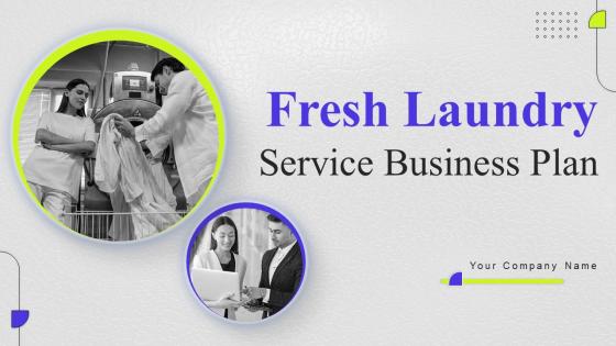 Fresh Laundry Service Business Plan Powerpoint Presentation Slides