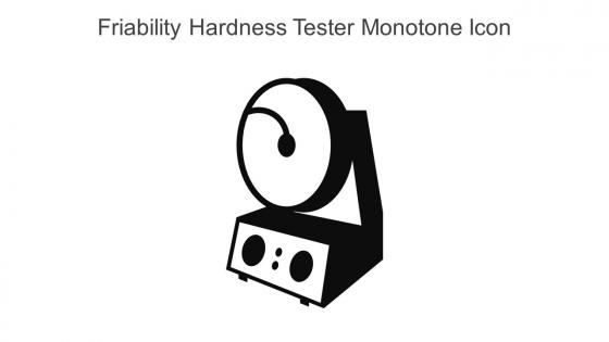 Friability Hardness Tester Monotone Icon In Powerpoint Pptx Png And Editable Eps Format