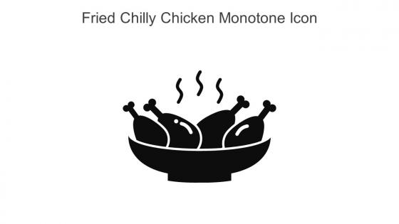 Fried Chilly Chicken Monotone Icon In Powerpoint Pptx Png And Editable Eps Format