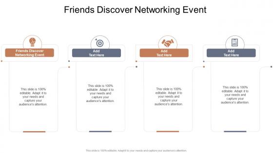 Friends Discover Networking Event In Powerpoint And Google Slides Cpb