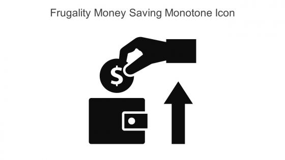 Frugality Money Saving Monotone Icon In Powerpoint Pptx Png And Editable Eps Format
