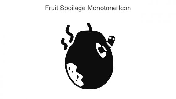 Fruit Spoilage Monotone Icon In Powerpoint Pptx Png And Editable Eps Format