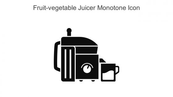Fruit Vegetable Juicer Monotone Icon In Powerpoint Pptx Png And Editable Eps Format