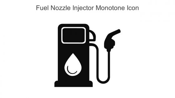 Fuel Nozzle Injector Monotone Icon In Powerpoint Pptx Png And Editable Eps Format