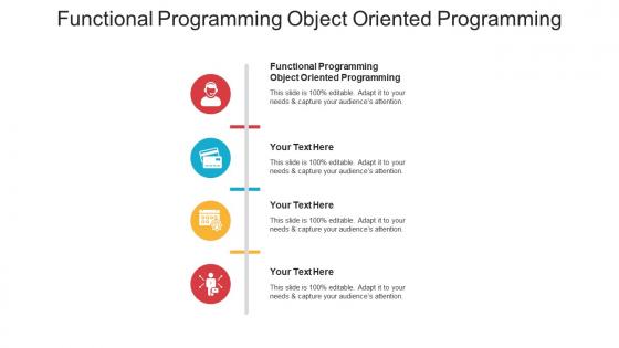 Functional programming object oriented programming ppt powerpoint presentation cpb