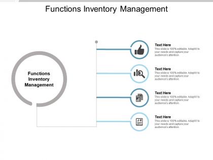 Functions inventory management ppt powerpoint presentation pictures template cpb