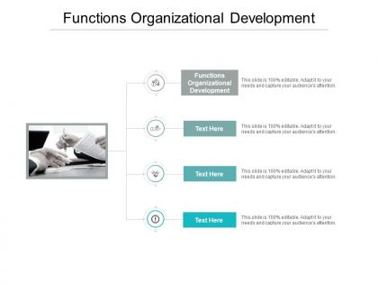 Functions organizational development ppt powerpoint presentation example cpb