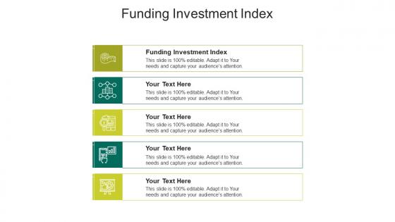 Funding investment index ppt powerpoint presentation layouts objects cpb