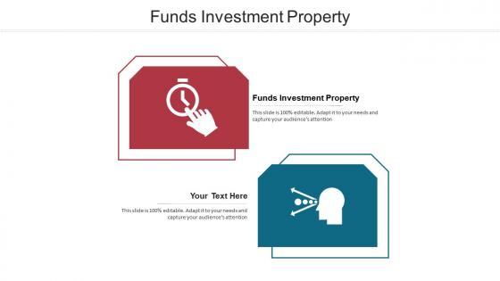 Funds investment property ppt powerpoint presentation portfolio slide cpb