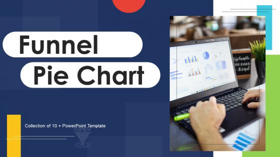 Funnel Pie Chart Powerpoint Ppt Template Bundles