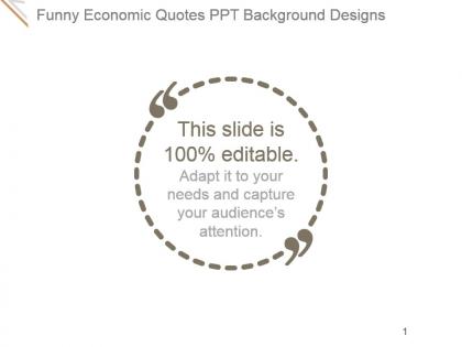 Funny economic quotes ppt background designs