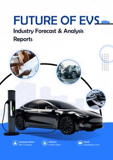 Future Of EVS Industry Forecast And Analysis Pdf Word Document IR V