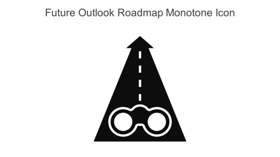 Future Outlook Roadmap Monotone Icon In Powerpoint Pptx Png And Editable Eps Format