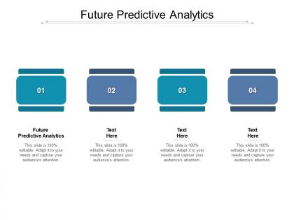 Future predictive analytics ppt powerpoint presentation gallery slide download cpb