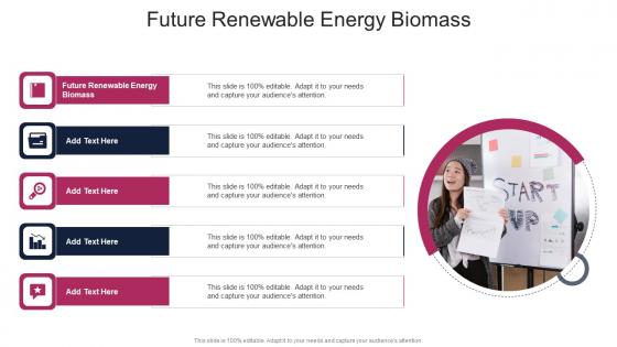Future Renewable Energy Biomass In Powerpoint And Google Slides Cpb